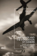 Read Pdf Air Power and the Evacuation of Dunkirk