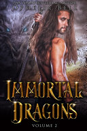Read Pdf Immortal Dragons: Volume II
