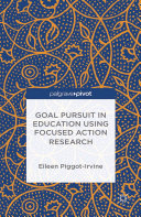 Read Pdf Goal Pursuit in Education Using Focused Action Research