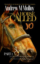 Read Pdf A Horse Called Jo. Part 2.