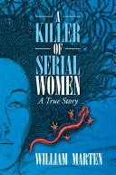 Read Pdf A Killer of Serial Women
