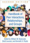 Read Pdf Handbook of Peer Interactions, Relationships, and Groups, Second Edition