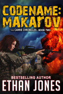 Read Pdf Codename: Makarov: A Carrie Chronicles Spy Thriller