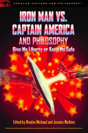 Read Pdf Iron Man vs. Captain America and Philosophy