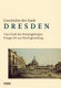 Geschichte der Stadt Dresden: Vom Ende des Dreissigjährigen Krieges bis zur Reichsgründung