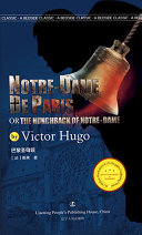 Read Pdf 巴黎圣母院=Notre-Dame de Paris or The Hunchback of Notre-Dame by Victor Hugo