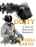 Read Pdf Dusty: A Pair of Historical Romances