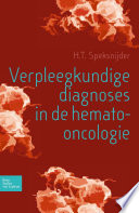 Verpleegkundige Diagnoses In De Hemato Oncologie