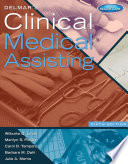 Delmar S Clinical Medical Assisting Book Only 