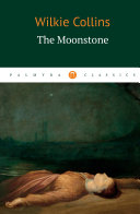 Read Pdf The Moonstone / Лунный камень