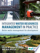 Integrated Water Resources Management In Practice
