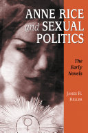Read Pdf Anne Rice and Sexual Politics