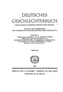 Deutsches Geschlechterbuch(Genealogishes Handbuch Burgerlicher Familien)