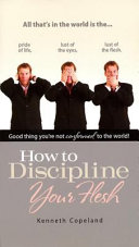 Read Pdf How to Discipline Your Flesh