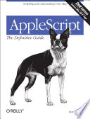 Applescript The Definitive Guide