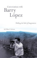 Read Pdf Conversations with Barry Lopez