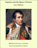 Read Pdf Napoleon and the Queen of Prussia