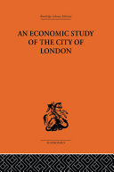 An Economic Study of the City of London