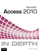 Read Pdf Microsoft Access 2010 In Depth
