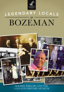 Read Pdf Legendary Locals of Bozeman