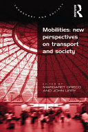 Read Pdf Mobilities: New Perspectives on Transport and Society