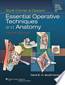 Scott Conner Dawson Essential Operative Techniques And Anatomy