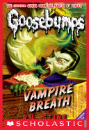 Read Pdf Vampire Breath (Classic Goosebumps #21)