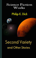 Read Pdf Second Variety and Other Stories