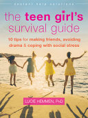 The Teen Girl S Survival Guide