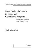 From Codes of Conduct to Ethics and Compliance Programs