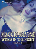 Wings in the Night Part 1