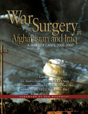 War Surgery In Afghanistan And Iraq