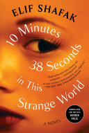 10 Minutes 38 Seconds in This Strange World Book