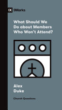 Read Pdf What Should We Do about Members Who Won't Attend?