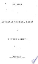 Opinion Of Attorney General Bates On Citizenship