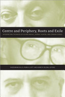 Read Pdf Centre and Periphery, Roots and Exile