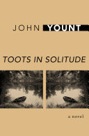 Toots in Solitude Book