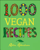 1,000 Vegan Recipes pdf