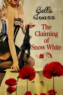 Read Pdf The Claiming of Snow White