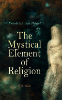 The Mystical Element of Religion (Vol. 1&2) pdf