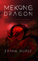 Read Pdf Mekong Dragon