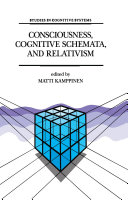 Read Pdf Consciousness, Cognitive Schemata, and Relativism