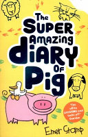 cover img of The Super Amazing Adventures of Me, Pig