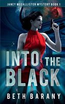 Into The Black: A Scifi Mystery