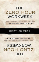 The Zero Hour Workweek