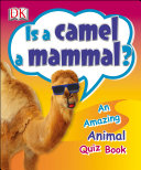 cover img of Is a Camel a Mammal?
