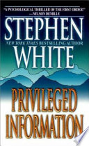 Privileged Information Stephen White Cover