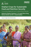 Orphan Crops for Sustainable Food and Nutrition Security