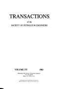 Transactions of the Society of Petroleum Engineers