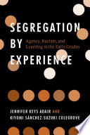 Segregation by Experience Book